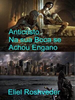 cover image of Anticristo Na sua Boca se Achou Engano